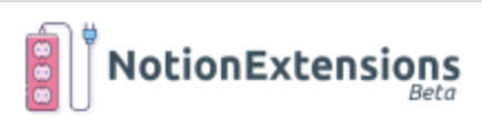 Notion Extensions